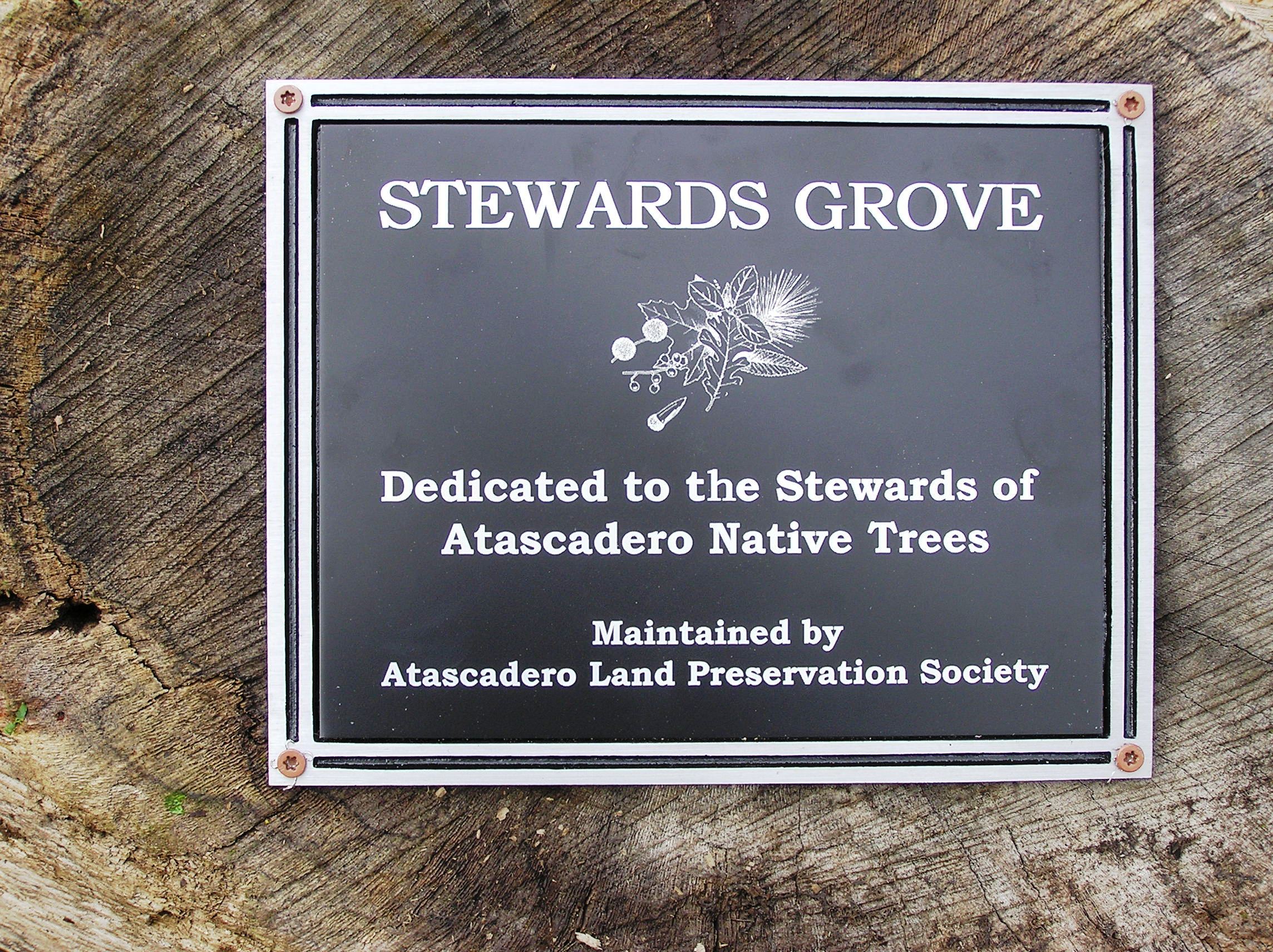 Plaque recognizing everyone that plants and cares for Native Trees!